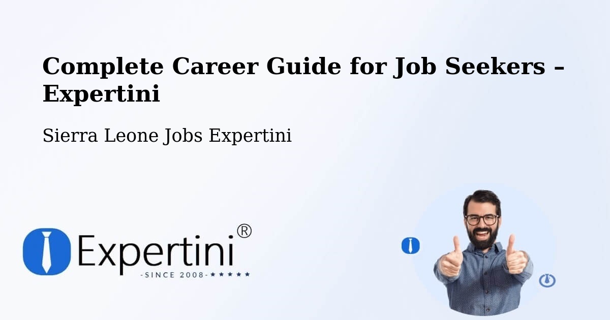 Career Guide for Job Seekers – Barma - Barma, Sierra Leone Jobs Expertini