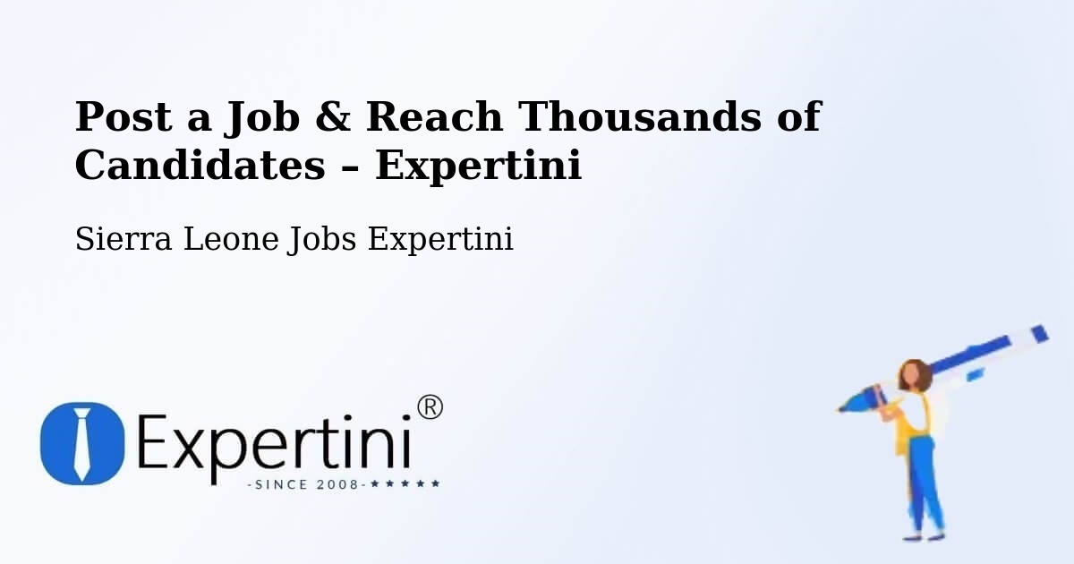Post a Job in Barma – Hire the Right Talent - Barma, Sierra Leone Jobs Expertini