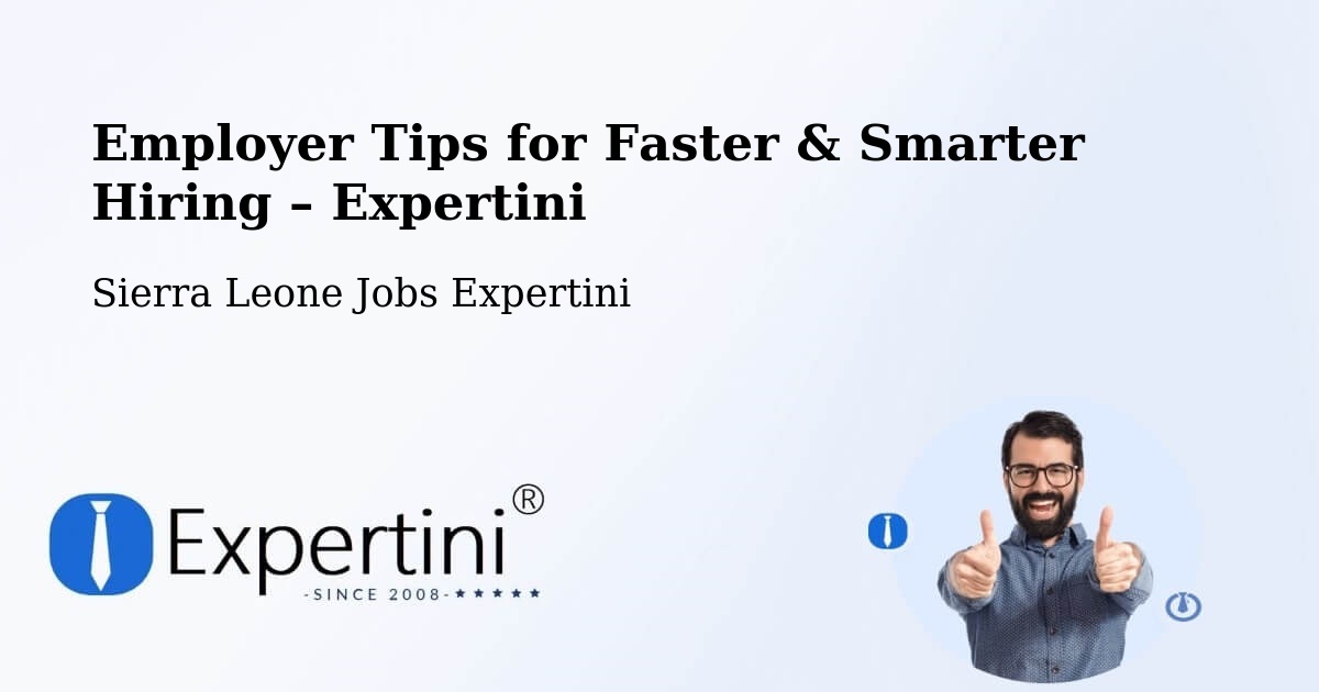 Employer Tips for Hiring & Recruitment – Barma - Barma, Sierra Leone Jobs Expertini