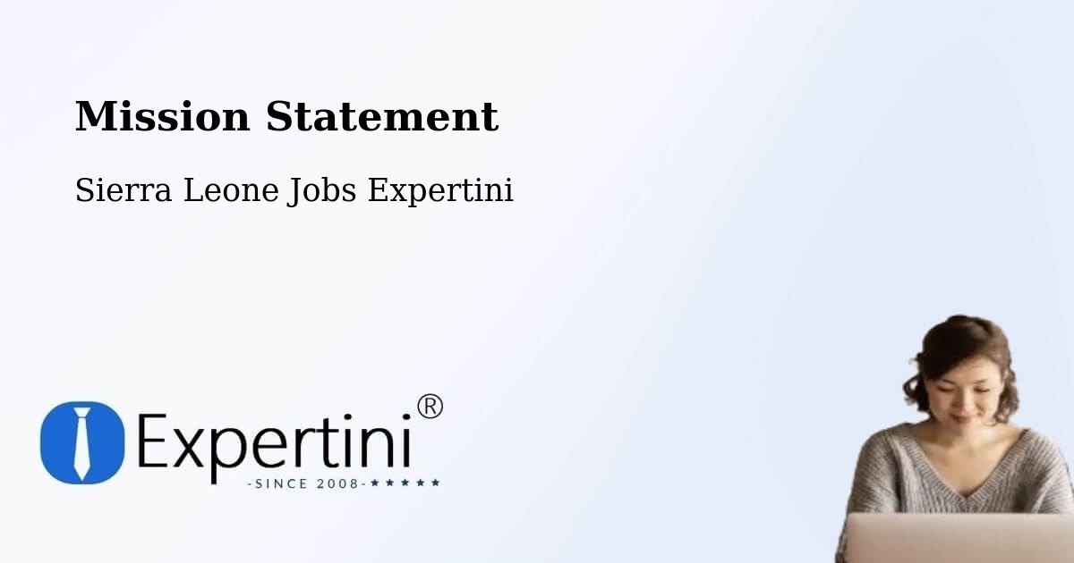 Corporate Mission – Barma - Sierra Leone Jobs Expertini